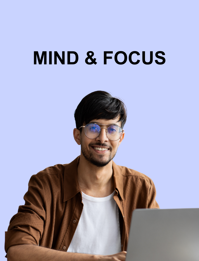 Mind & Focus - Vedhas